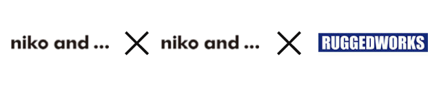 niko and...×niko and...×RUGGEDWORKS